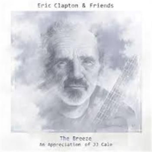 Eric Clapton - Eric Clapton & Friends: The Breeze in the group VINYL / Pop-Rock at Bengans Skivbutik AB (1056892)