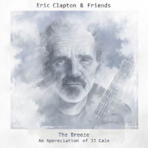 Eric Clapton - Ec & Friends: Breeze (Jj Cale) in the group CD / Pop-Rock at Bengans Skivbutik AB (1056893)