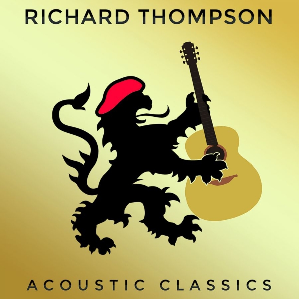 Thompson Richard - Acoustic Classics in the group CD / Bestsellers at Bengans Skivbutik AB (1057244)