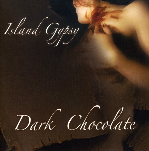 Dark Chocolate - Island Gypsy in the group OTHER / Övrigt / at Bengans Skivbutik AB (1057258)