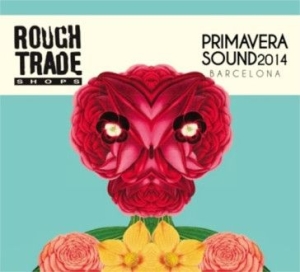 Blandade Artister - Rough Trade Shops:Primavera Sound 2 in the group OUR PICKS / Stocksale / CD Sale / CD POP at Bengans Skivbutik AB (1057321)