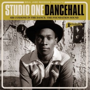 Soul Jazz Records Presents - Studio One Dancehall: Sir Coxsone I in the group VINYL / Reggae at Bengans Skivbutik AB (1057622)
