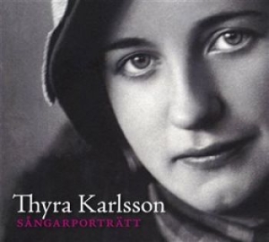 Karlsson Thyra - Sångarporträtt in the group CD / Övrigt at Bengans Skivbutik AB (1058081)