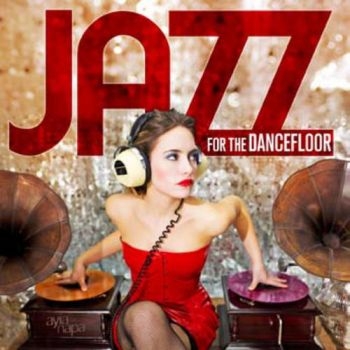 Various Artists - Jazz For The Dancefloor in the group CD / Bestsellers at Bengans Skivbutik AB (1058133)