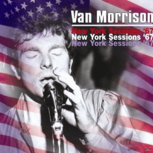 Van Morrison - New York Sessions '67 in the group Minishops / Van Morrison at Bengans Skivbutik AB (1058220)