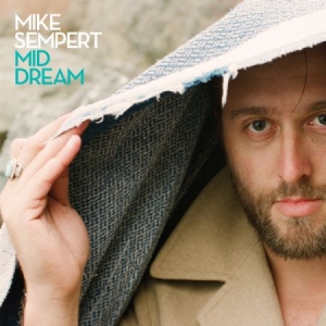 Sempert Mike - Mid Dream Lp in the group VINYL / Pop-Rock at Bengans Skivbutik AB (1060742)