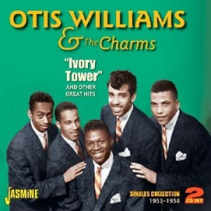 Williams Otis & The Charms - Ivory Tower & Other Great Hits (A S in the group CD / Pop at Bengans Skivbutik AB (1060796)
