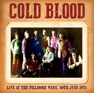 Cold Blood - Live At The Fillmore West, 1971 in the group CD / Pop-Rock at Bengans Skivbutik AB (1060807)
