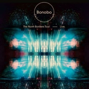 Bonobo - The North Borders Tour - Live in the group CD / Dance-Techno at Bengans Skivbutik AB (1077255)