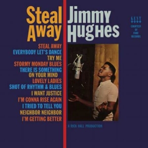 Hughes Jimmy - Steal Away in the group VINYL / Pop-Rock,RnB-Soul at Bengans Skivbutik AB (1087058)