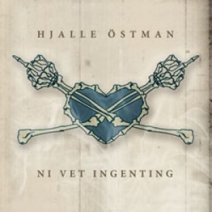 Östman Hjalle - Ni Vet Ingenting in the group CD / Pop-Rock at Bengans Skivbutik AB (1087404)