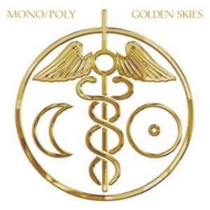 Mono/Poly - Golden Skies in the group CD / Dans/Techno at Bengans Skivbutik AB (1088181)