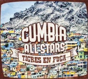 Cumbia All Stars - Tigres En Fuga in the group CD / Elektroniskt at Bengans Skivbutik AB (1088440)
