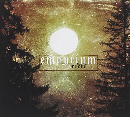 Empyrium - Weiland Digipak Incl. Bonus Track in the group CD / Bestsellers at Bengans Skivbutik AB (1093204)