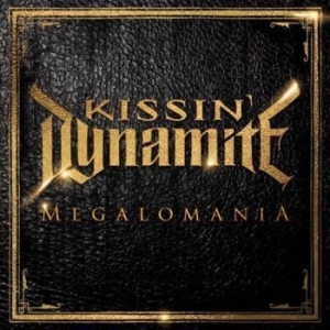 Kissin' Dynamite - Megalomania in the group CD / Hårdrock/ Heavy metal at Bengans Skivbutik AB (1096383)