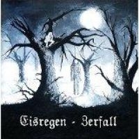 Eisregen - Zerfall (Remastered Edition) in the group CD / Hårdrock at Bengans Skivbutik AB (1097506)