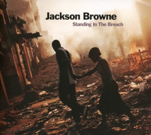 Browne Jackson - Standing In The Breach in the group CD / Pop-Rock,Övrigt at Bengans Skivbutik AB (1097957)