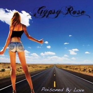 Gypsy Rose - Poisoned By Love in the group CD / Övrigt at Bengans Skivbutik AB (1098852)