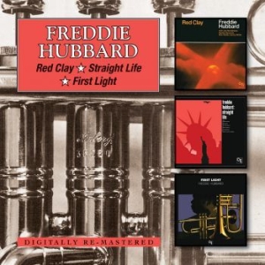 Hubbard Freddie - Red Clay/Straight Life/First Light in the group CD / Jazz/Blues at Bengans Skivbutik AB (1098912)