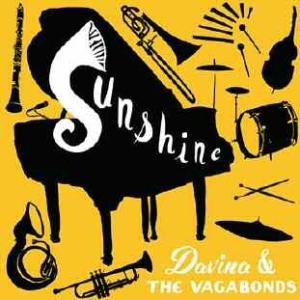Davina And The Vagabonds - Sunshine in the group CD / Pop at Bengans Skivbutik AB (1098973)