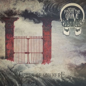 Return From The Grave - Gates Of Nowhere in the group CD / Reggae at Bengans Skivbutik AB (1099162)