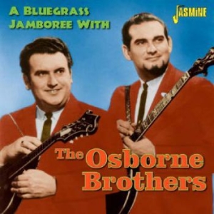 Osborne Brothers - A Bluegrass Jamboree With À in the group CD / Pop at Bengans Skivbutik AB (1099961)
