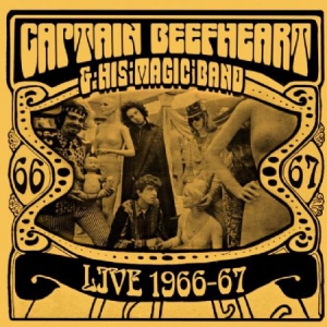 Captain Beefheart & His Magic Band - Live 1966-67 in the group CD / Pop-Rock at Bengans Skivbutik AB (1099962)