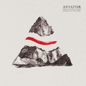 Aviator - Head In The Clouds, Hands In The Di in the group VINYL / Rock at Bengans Skivbutik AB (1099988)