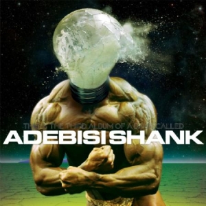 Adebisi Shank - This Is The Third Album Of A Band C in the group CD / Rock at Bengans Skivbutik AB (1100044)