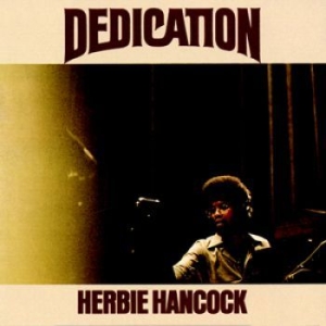 Hancock Herbie - Dedication in the group CD / Jazz at Bengans Skivbutik AB (1100097)