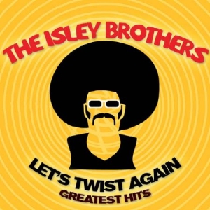 Isley Borthers - Let's Twist Again:Greatest Hits in the group CD / RNB, Disco & Soul at Bengans Skivbutik AB (1100107)
