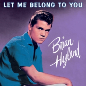 Hylan Brian - Let Me Belong To You in the group CD / Pop-Rock at Bengans Skivbutik AB (1101888)