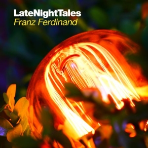Franz Ferdinand - Late Night Tales in the group OUR PICKS / Late Night Tales at Bengans Skivbutik AB (1101918)