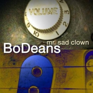 Bodeans - Mr Sad Clown in the group CD / Rock at Bengans Skivbutik AB (1101966)