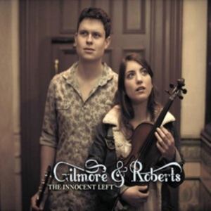 Gilmore & Roberts - Innocent Left in the group OTHER / Övrigt /  at Bengans Skivbutik AB (1101999)