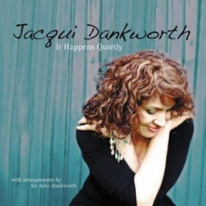 Dankworth Jacqui - It Happens Quietly in the group CD / Pop at Bengans Skivbutik AB (1102053)