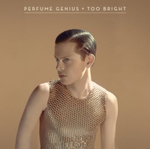 Perfume Genius - Too Bright in the group CD / Pop-Rock at Bengans Skivbutik AB (1102874)