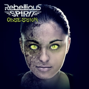 Rebellious Spirit - Obsession/Digi in the group CD / Rock at Bengans Skivbutik AB (1105178)