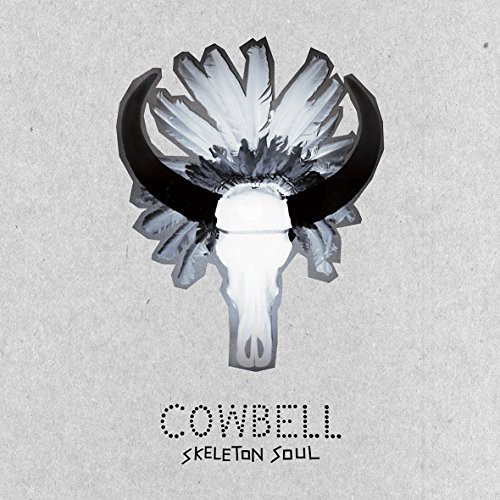 Cowbell - Skeleton Soul in the group VINYL / Bestsellers at Bengans Skivbutik AB (1105313)