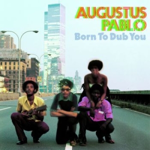 Pablo Augustus - Born To Dub You in the group VINYL / Reggae at Bengans Skivbutik AB (1105698)