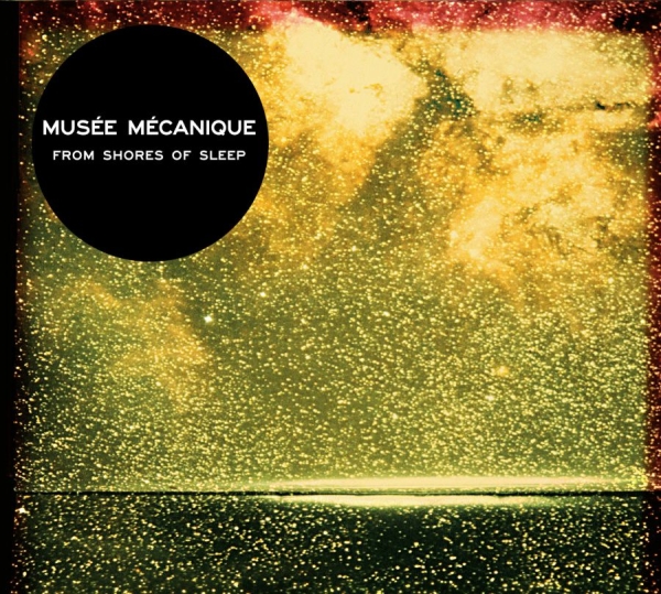 Musee Mecanique - From Shores Of Sleep in the group CD / Bestsellers at Bengans Skivbutik AB (1108117)