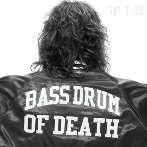 Bass Drum Of Death - Rip This in the group VINYL / Rock at Bengans Skivbutik AB (1108132)