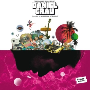 Grau Daniel - Magic Sound Of Daniel Grau - Compil in the group CD / Dans/Techno at Bengans Skivbutik AB (1108258)