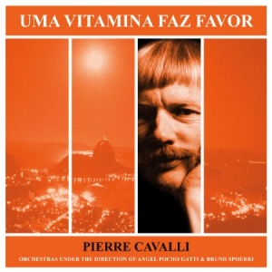 Cavalli Pierre - Una Vitamina Faz Favor in the group CD / Elektroniskt at Bengans Skivbutik AB (1108266)