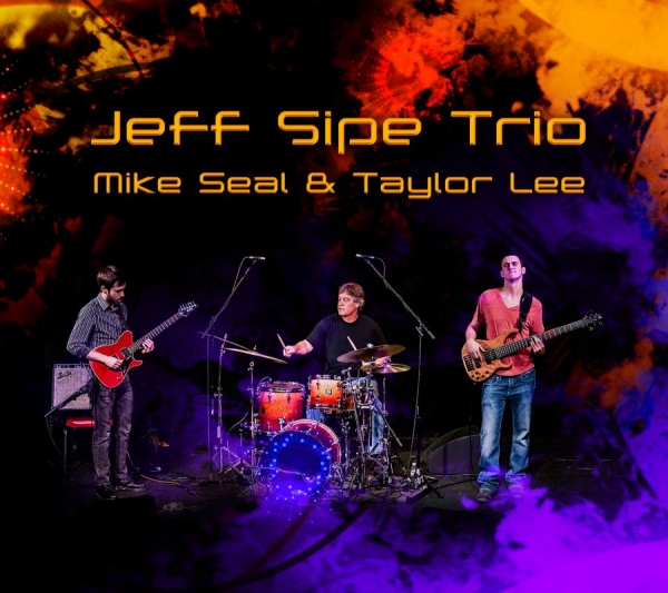 Sipe Jeff - Jeff Sipe Trio in the group CD / Bestsellers at Bengans Skivbutik AB (1111433)