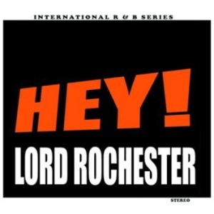 Lord Rochester - Hey! in the group CD / Rock at Bengans Skivbutik AB (1111437)