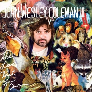 Coleman Iii John Wesley - Love That You Own in the group CD / Pop-Rock at Bengans Skivbutik AB (1111443)