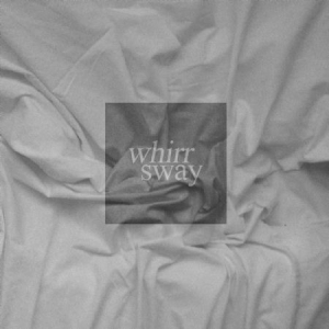 Whirr - Sway in the group CD / Rock at Bengans Skivbutik AB (1111459)