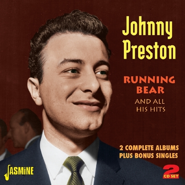 Johnny Preston - Running Bear & All His Hits in the group CD / Pop at Bengans Skivbutik AB (1111475)