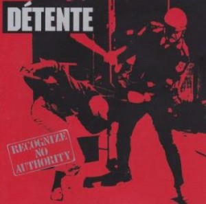 Detente - Recognize No Authority (2 Cd) in the group CD / Hårdrock at Bengans Skivbutik AB (1111490)